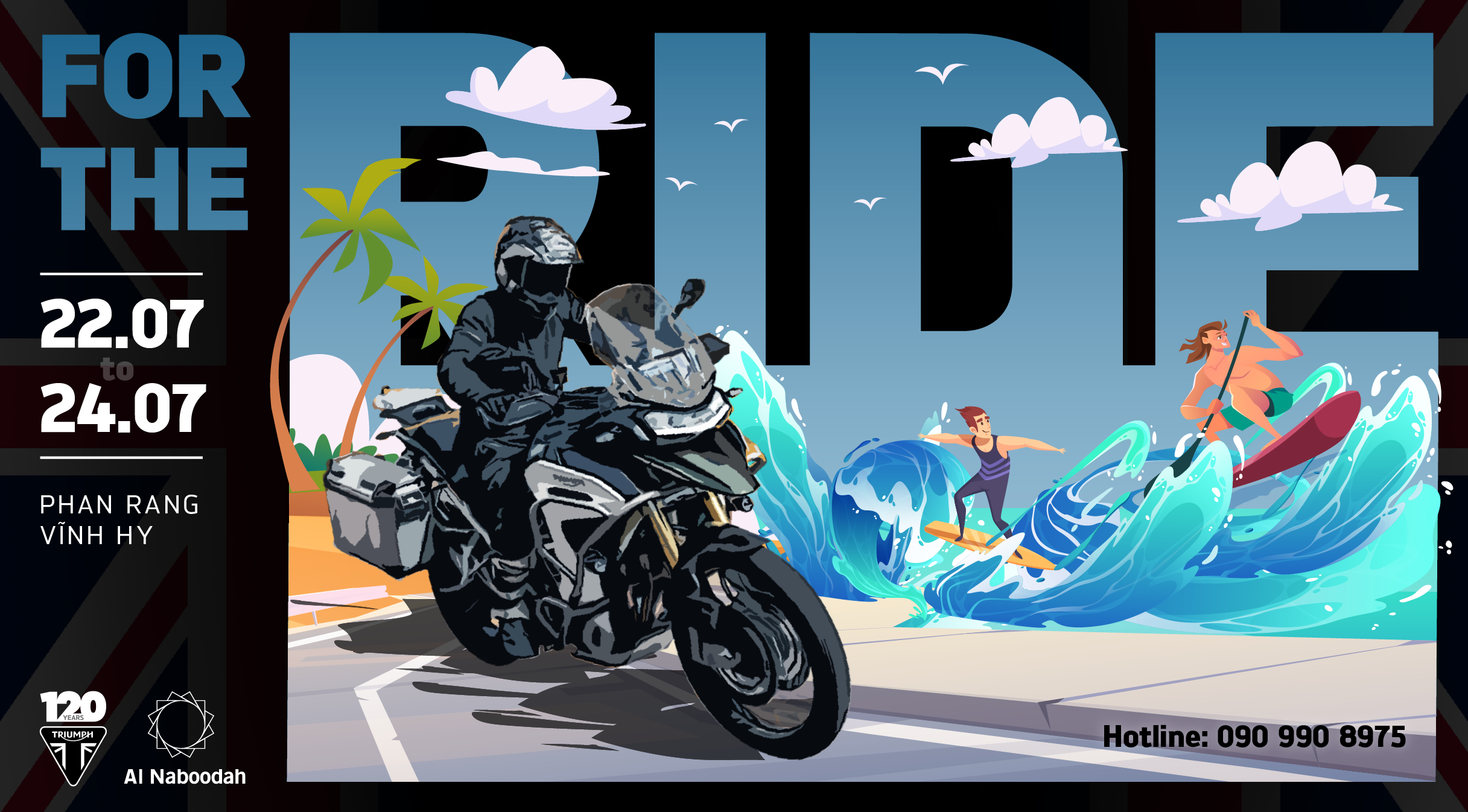 FOR THE RIDE - Phan Rang, Vĩnh Hy 22 - 24.07.2022