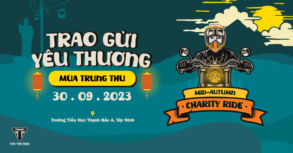Mid-Autumn Charity Ride: Trao gửi yêu thương mùa Trung Thu đến các em nhỏ vùng biên giới.