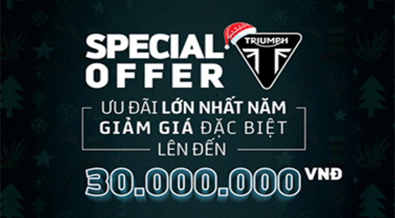 Year End Offer: Sự Kiện Siêu Ưu Đãi Của Triumph 2018